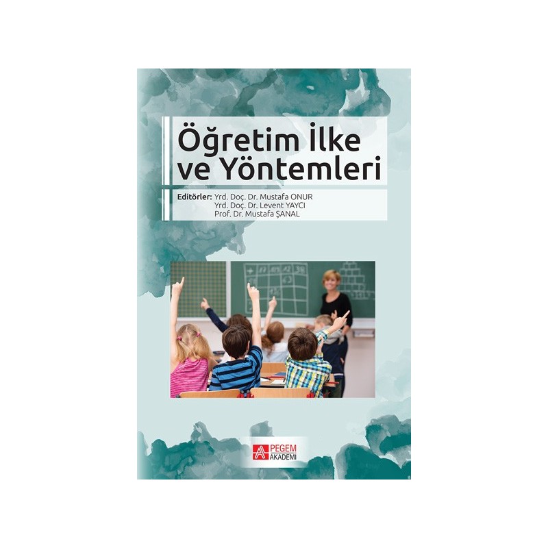 Öğretim İlke Ve Yöntemleri