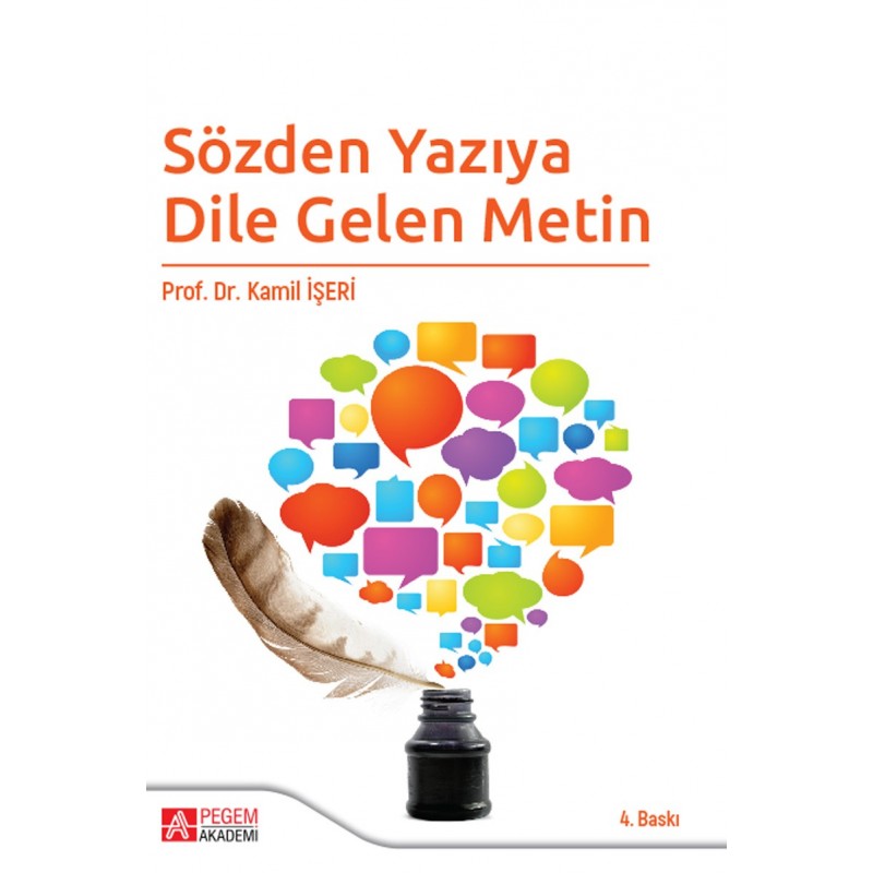 Sözden Yazıya Dile Gelen Metin