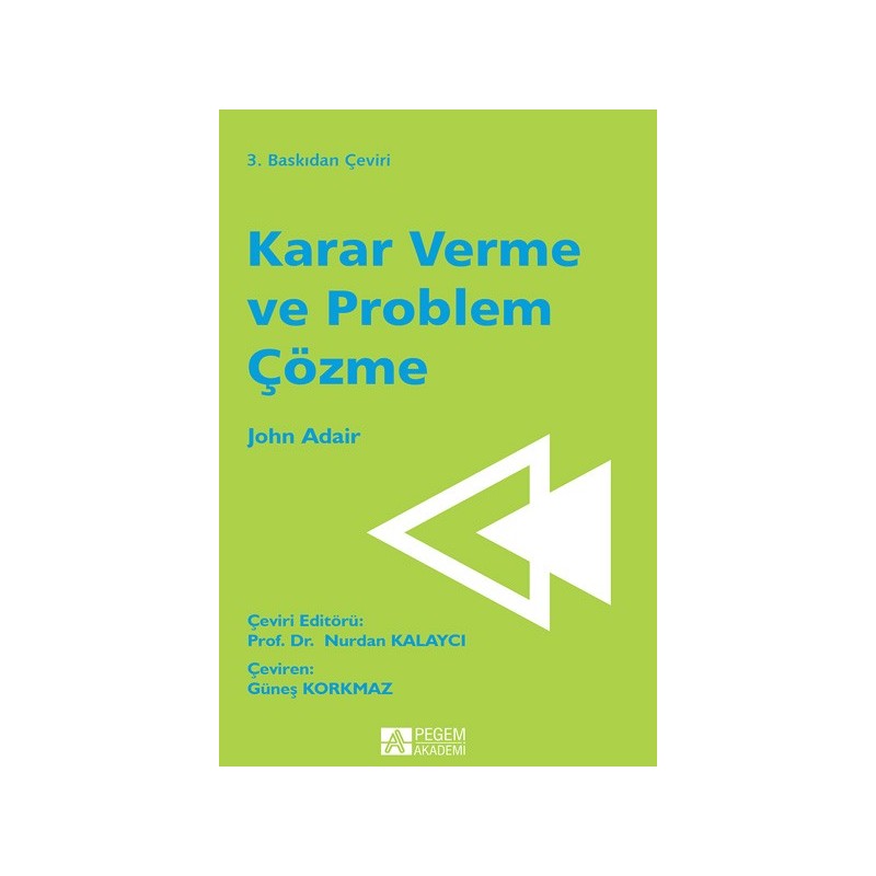 Karar Verme Ve Problem Çözme Karar Verme Ve Problem Çözme