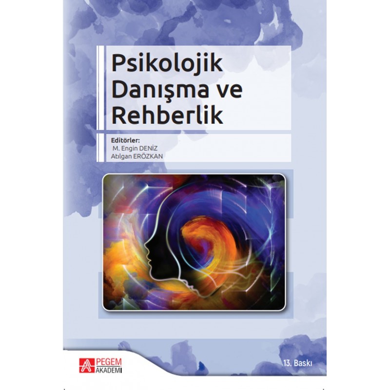 Psikolojik Danışma Ve Rehberlik Psikolojik Danışma Ve Rehberlik