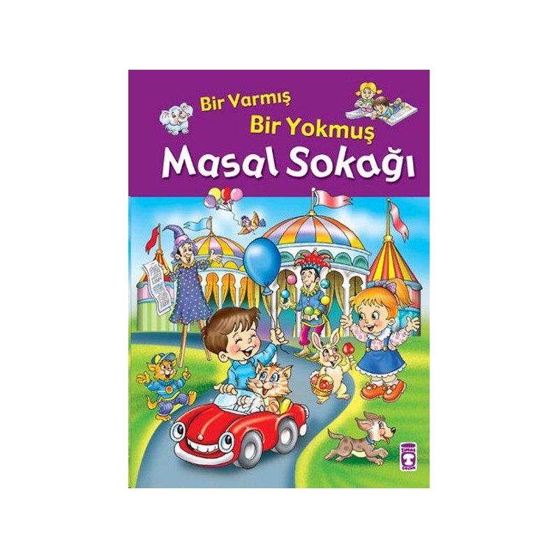 Bir Varmış Bir Yokmuş Masal Sokağı