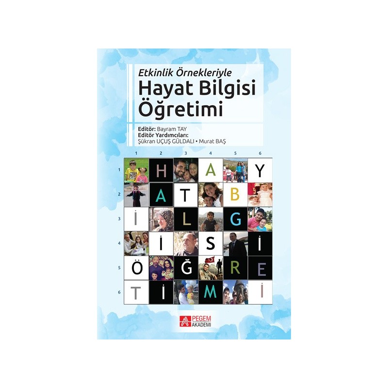 Etkinlik Örnekleriyle Hayat Bilgisi Öğretimi