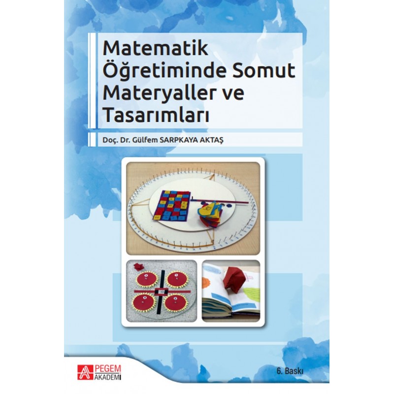 Matematik Öğretiminde Somut Materyaller Ve Tasarımları