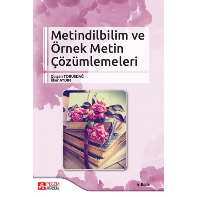 Metindilbilim Ve Örnek Metin Çözümlemeleri