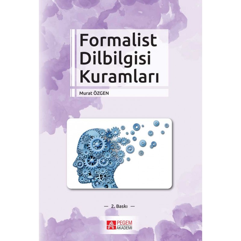Formalist Dilbilgisi Kuramları Formalist Dilbilgisi Kuramları