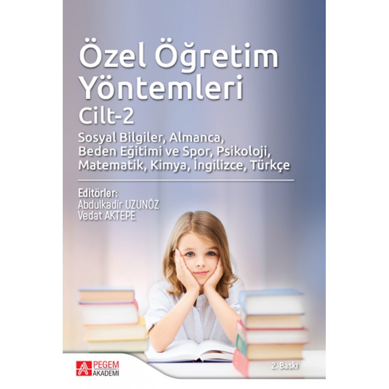 Özel Öğretim Yöntemleri Cilt-2 Özel Öğretim Yöntemleri Cilt-2