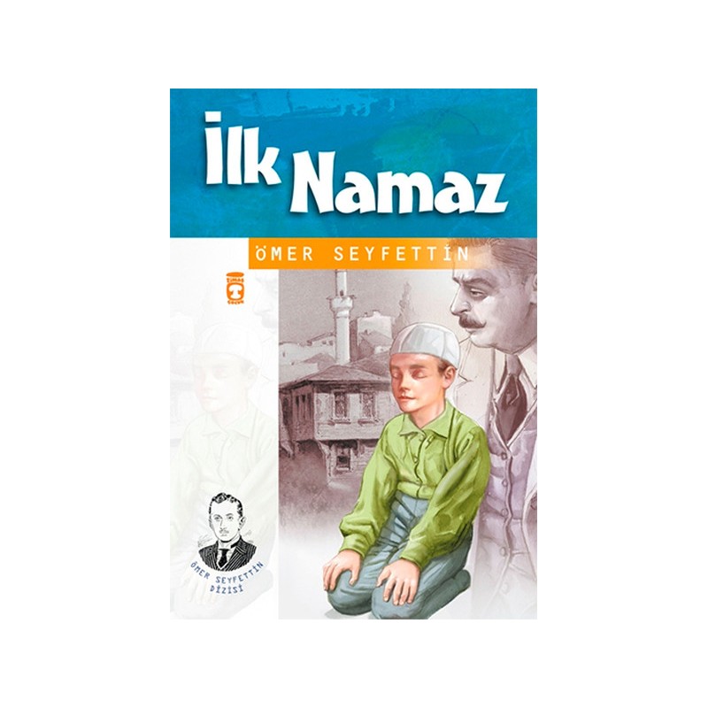 İlk Namaz