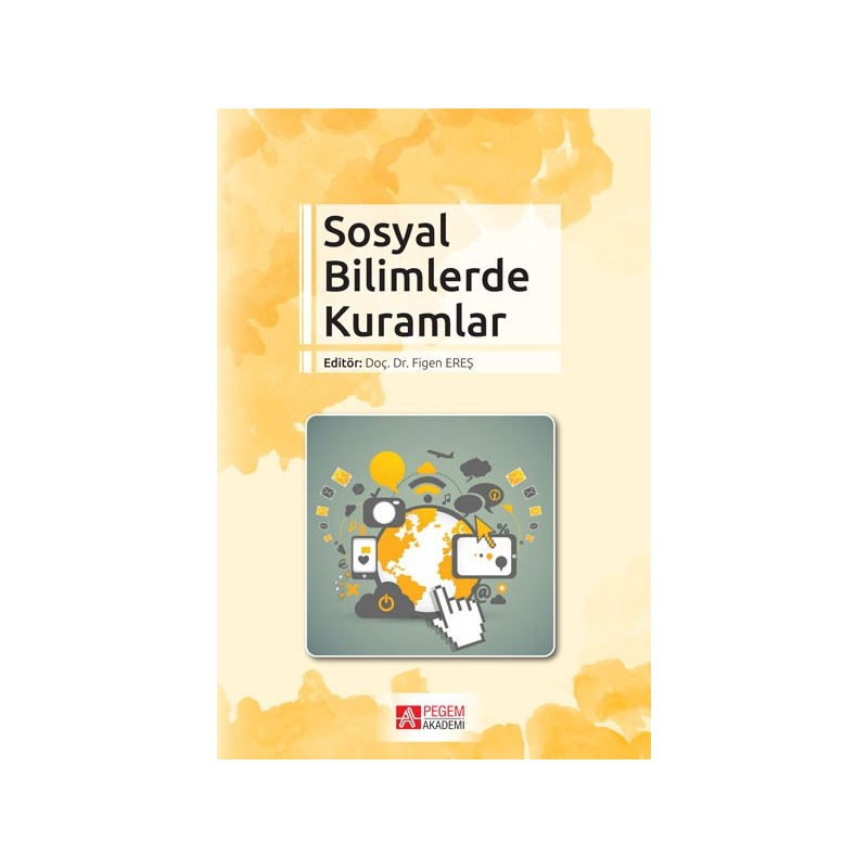 Sosyal Bilimlerde Kuramlar Sosyal Bilimlerde Kuramlar