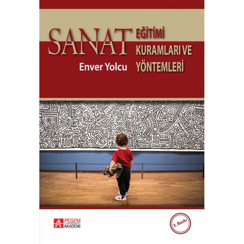 Sanat Eğitimi Kuramları Ve Yöntemleri