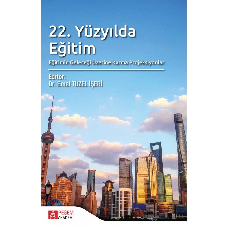 22. Yüzyılda Eğitim