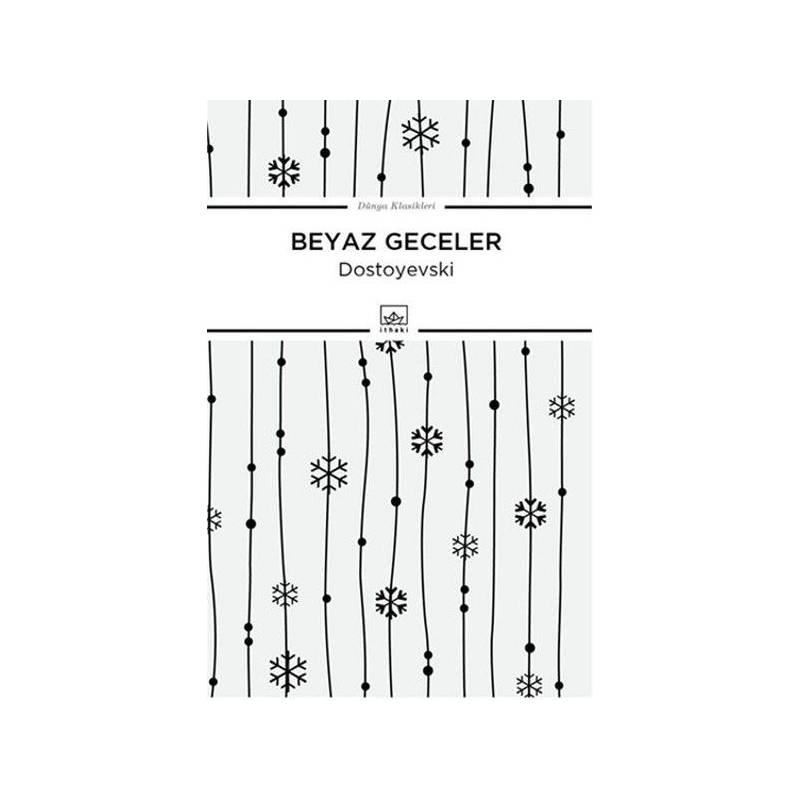 Beyaz Geceler Dünya Klasikleri