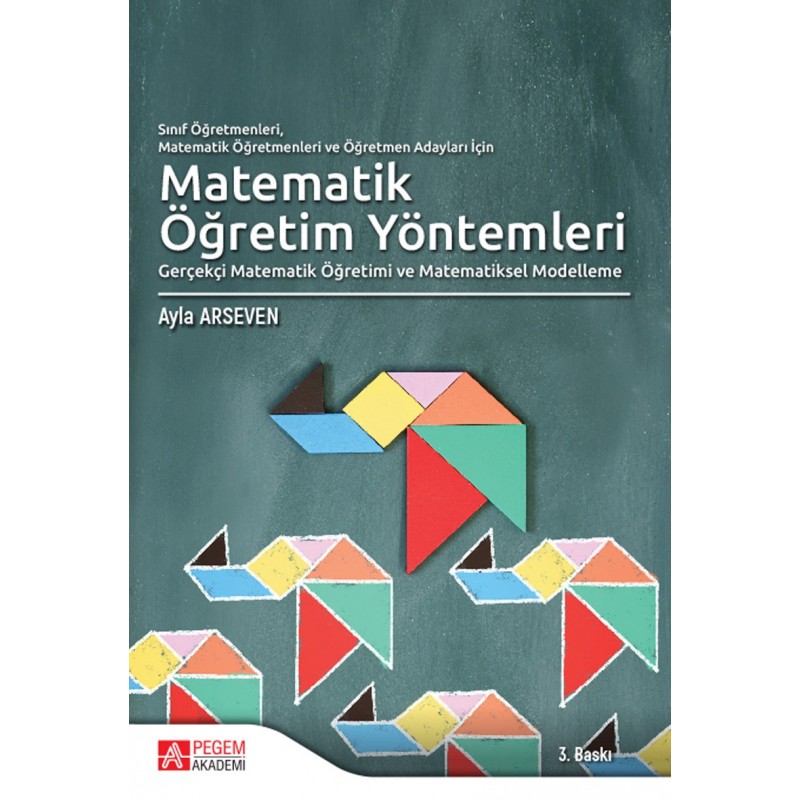 Sınıf Öğretmenleri,  Matematik Öğretmenleri Ve Öğretmen Adayları İçin Matematik Öğretim Yöntemleri