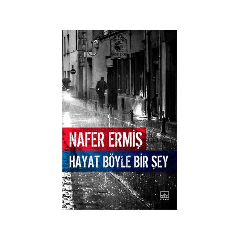 Hayat Böyle Bir Şey