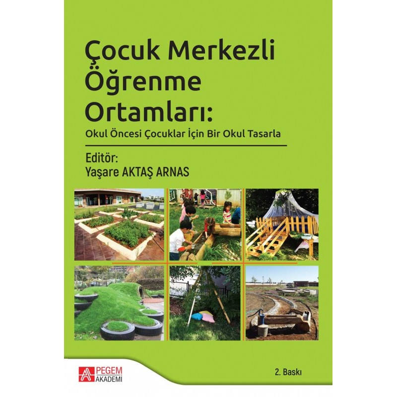 Çocuk Merkezli Öğrenme Ortamları