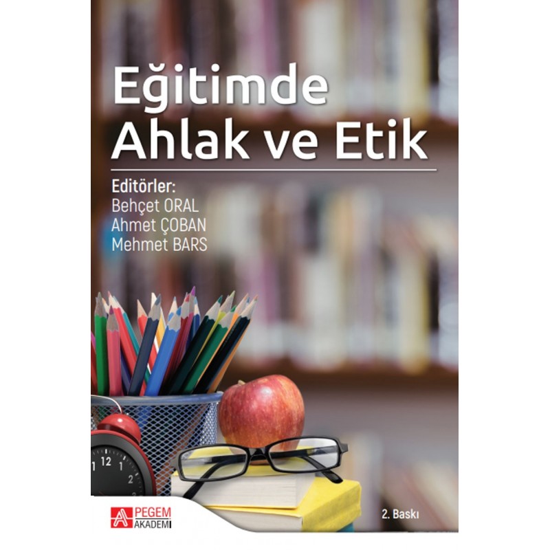 Eğitimde Ahlak Ve Etik