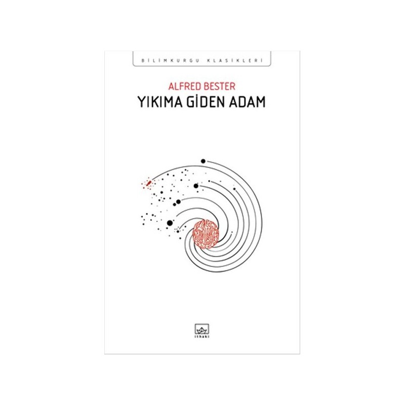 Yıkıma Giden Adam