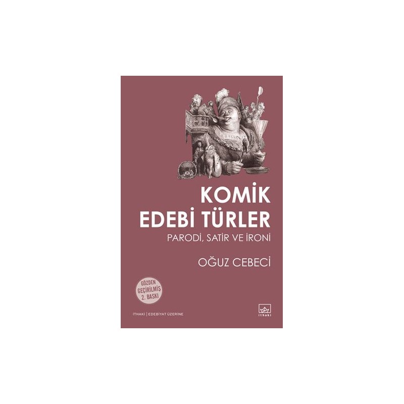 Komik Edebi Türler Parodi, Satir Ve İroni