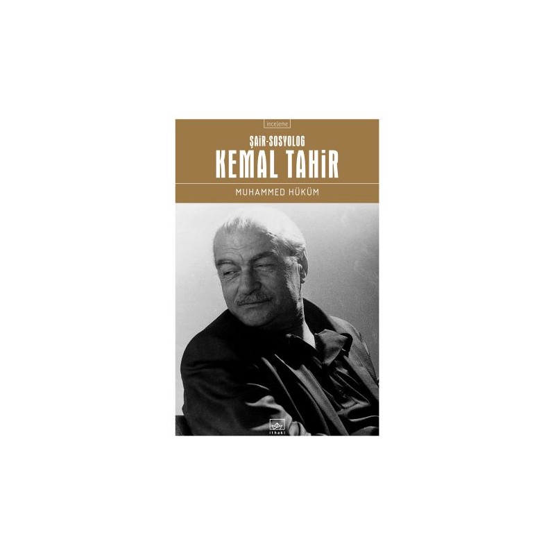 Kemal Tahir Şair Sosyolog