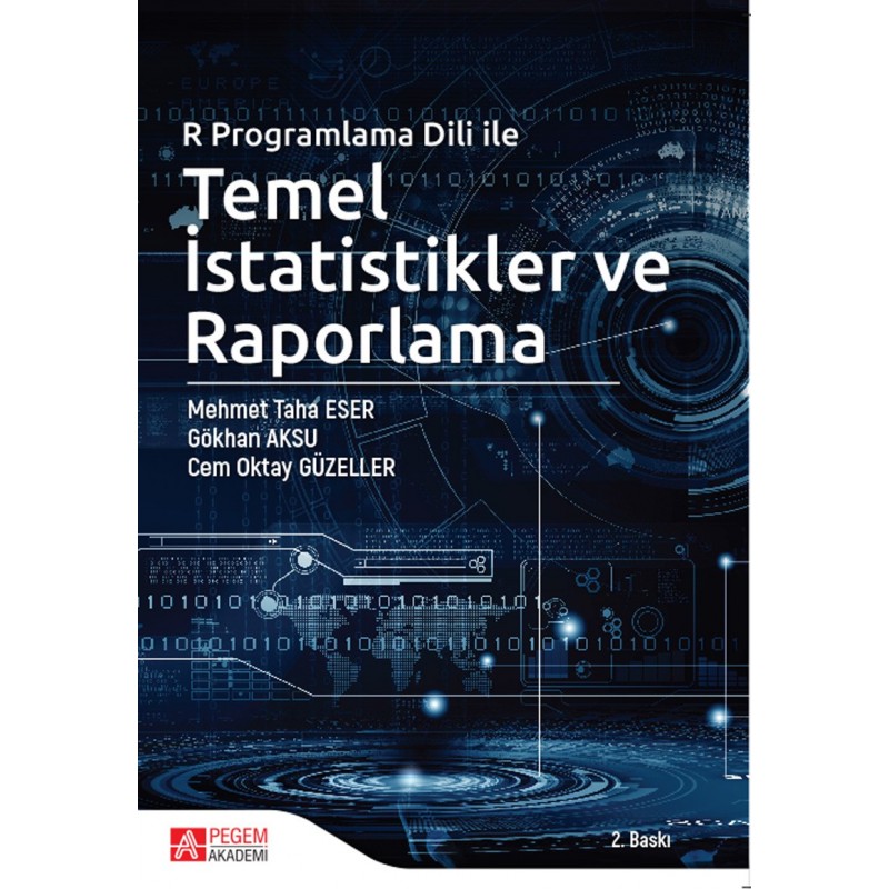 R Programlama Dili Ile Temel İstatistikler Ve Raporlama