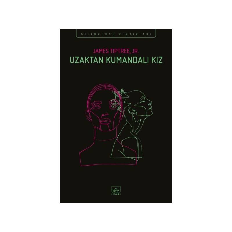 Uzaktan Kumandalı Kız