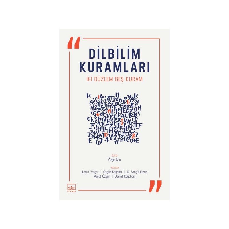Dilbilim Kuramları İki Düzlem Beş Kuram
