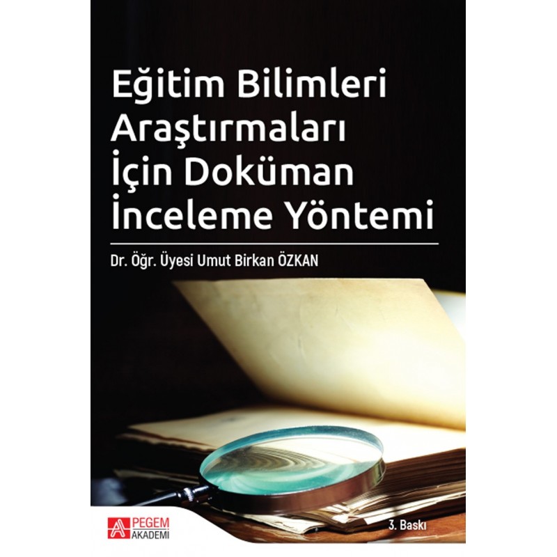 Eğitim Bilimleri Araştırmaları İçin Doküman İnceleme Yöntemi