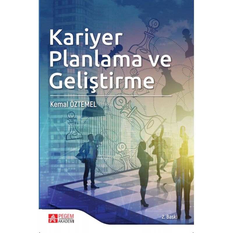 Kariyer Planlama Ve Geliştirme