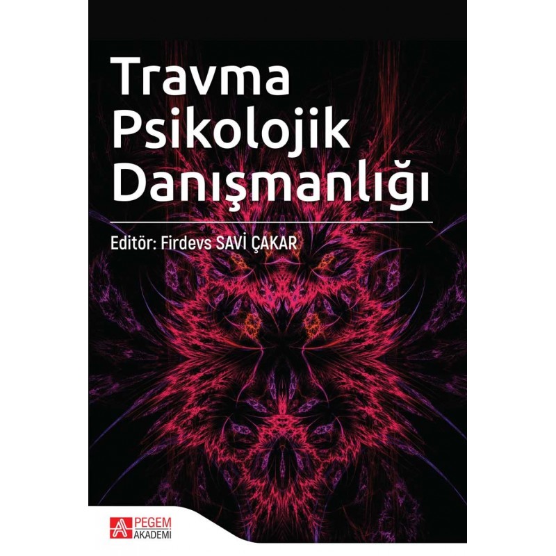 Travma Psikolojik Danışmanlığı