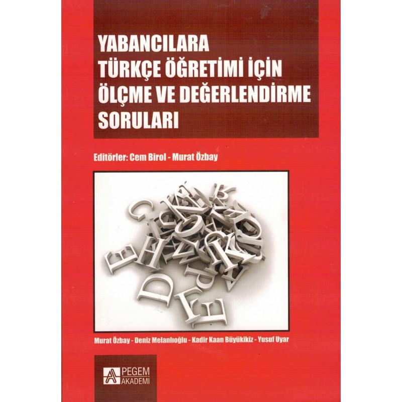 Yabancılara Türkçe Öğretimi İçin Ölçme Ve Değerlendirme Soruları