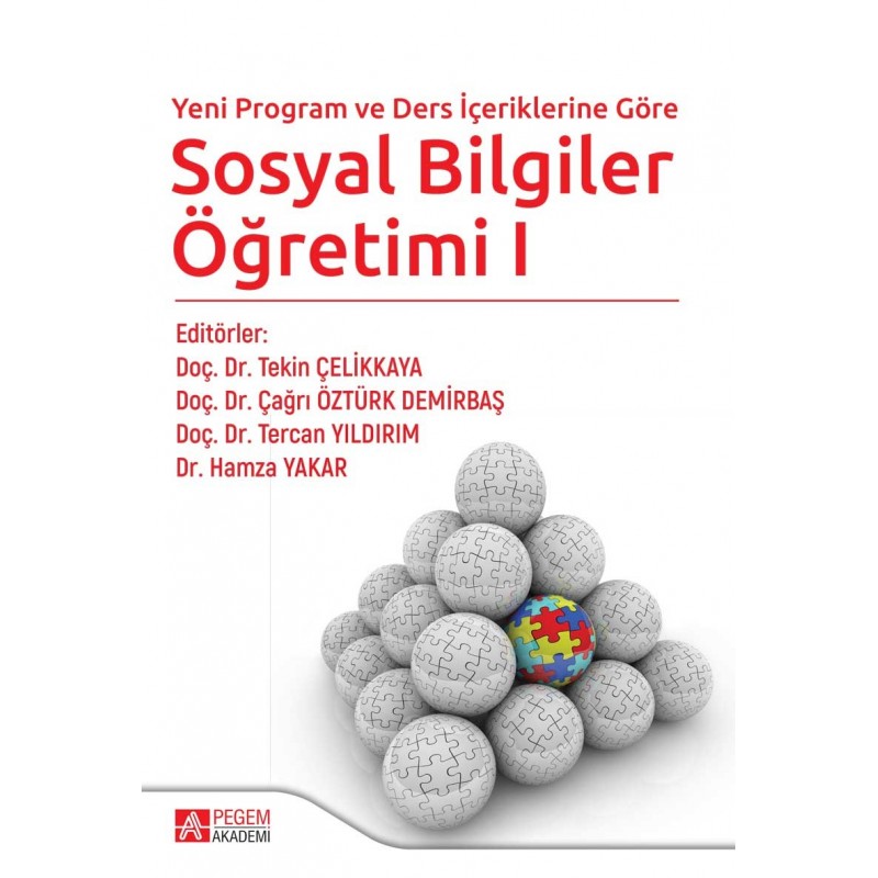 Yeni Program Ve Ders İçeriklerine Göre Sosyal Bilgiler Öğretimi I