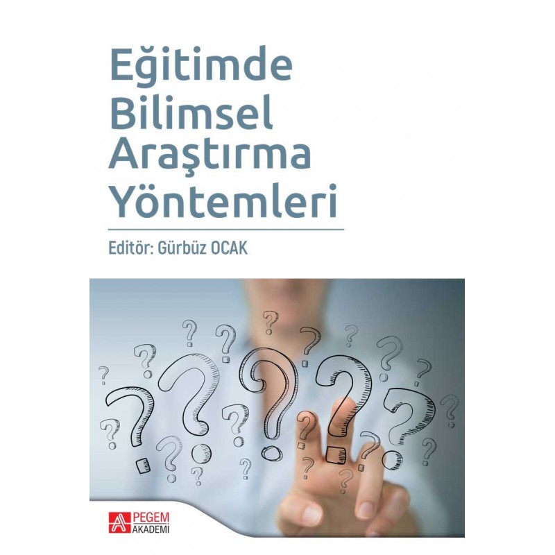 Eğitimde Bilimsel Araştırma Yöntemleri