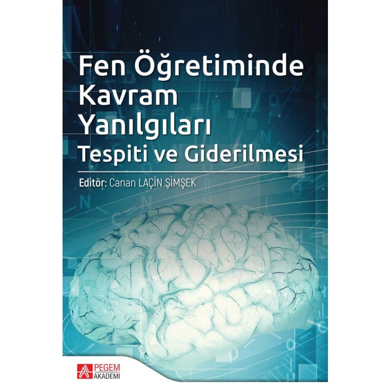 Fen Öğretiminde Kavram Yanılgıları Tespiti Ve Giderilmesi