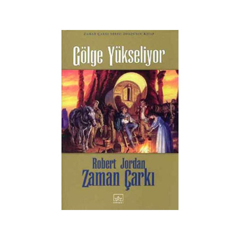 Gölge Yükseliyor Zaman Çarkı 4.cilt Ciltli