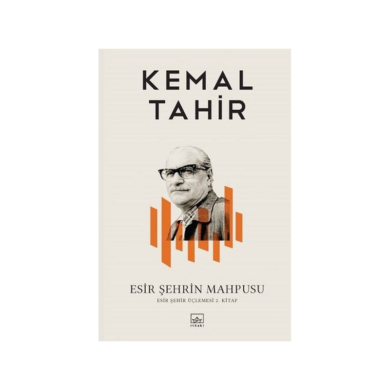 Esir Şehrin Mahpusu Esir Şehir Üçlemesi 2. Kitap