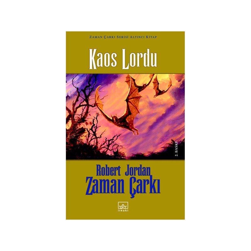 Zaman Çarkı Serisi 6.kitap Kaos Lordu Ciltli