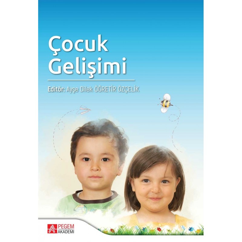 Çocuk Gelişimi Çocuk Gelişimi