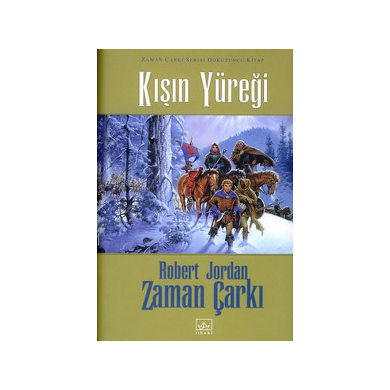 Zaman Çarkı Serisi 9. Kitap Kışın Yüreği Ciltli