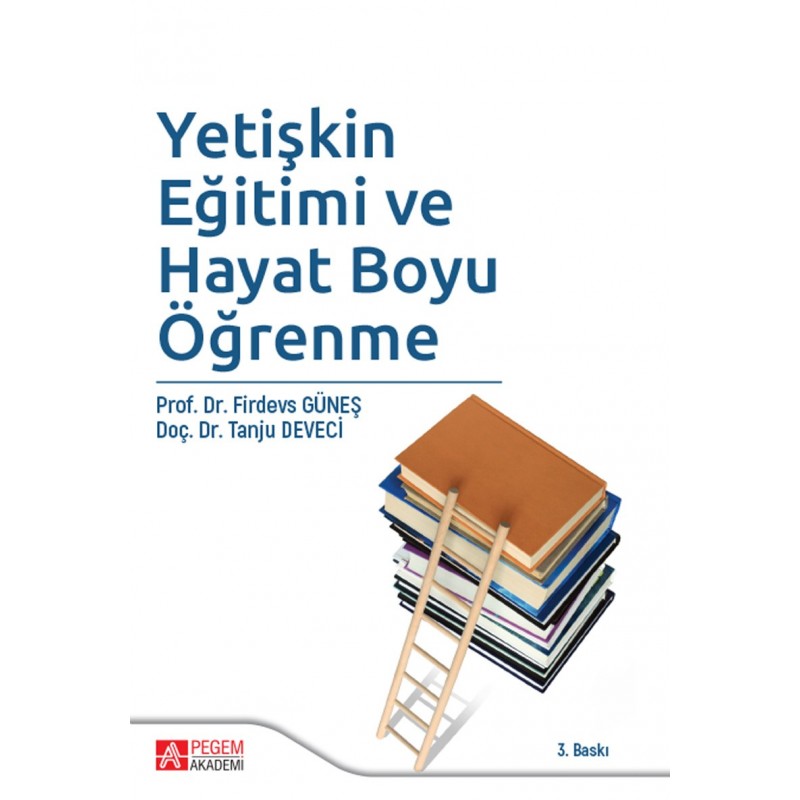 Yetişkin Eğitimi Ve Hayat Boyu Öğrenme Yetişkin Eğitimi Ve Hayat Boyu Öğrenme