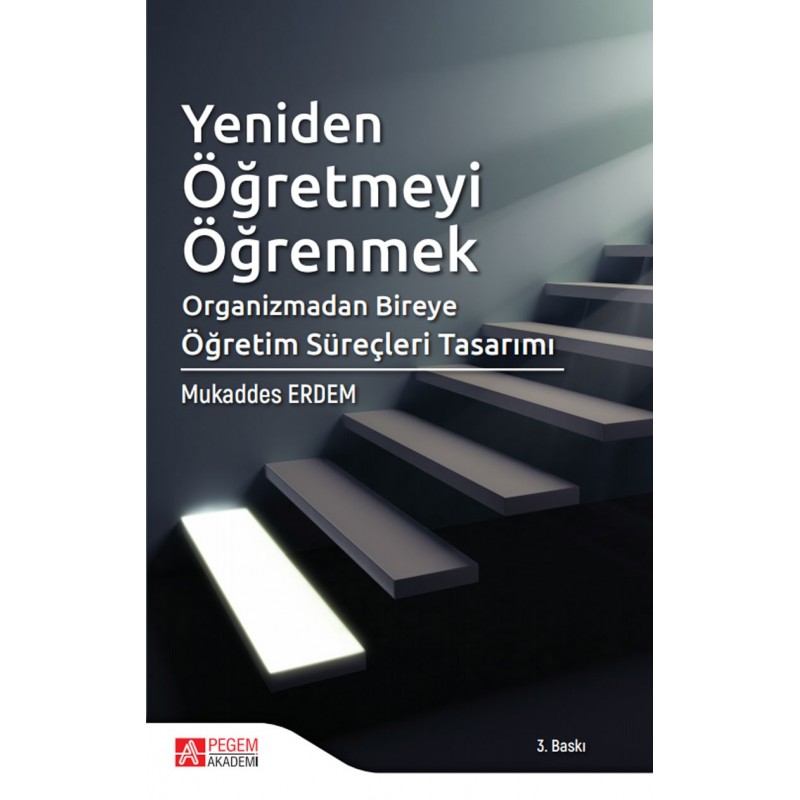 Yeniden Öğretmeyi Öğrenmek