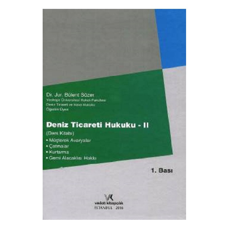 Deniz Ticareti Hukuku – II