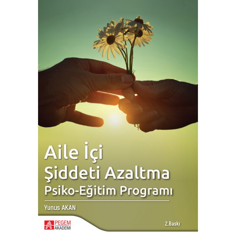 Aile İçi Şiddeti Azaltma Psiko-Eğitim Programı