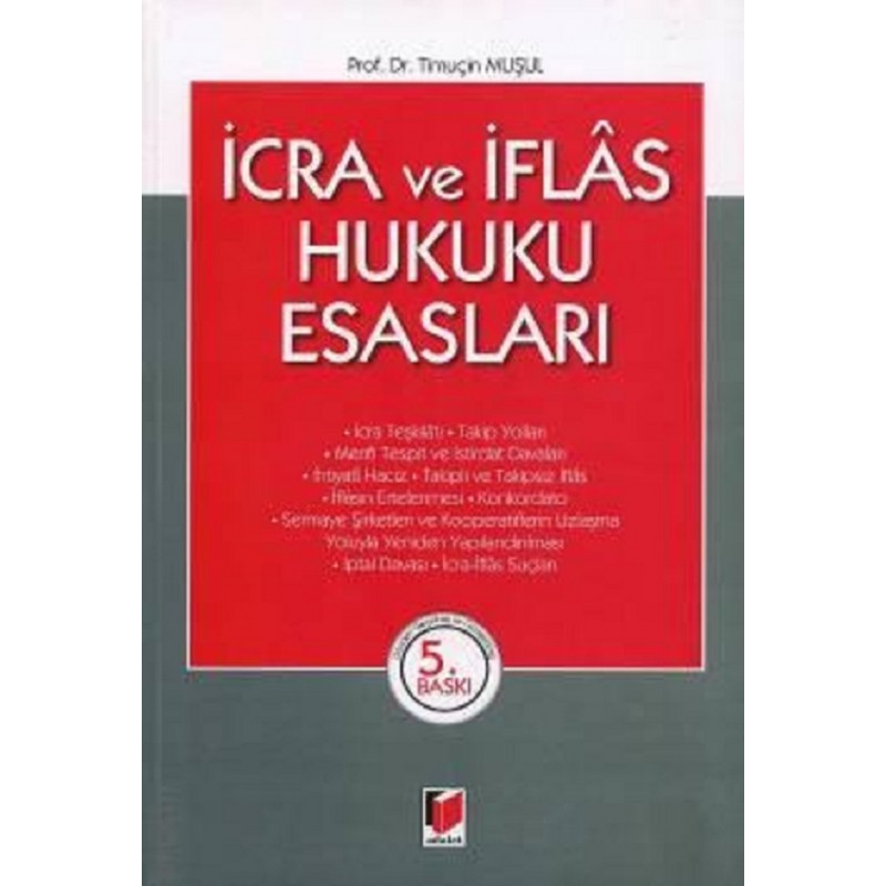 İcra ve İflas Hukuku Esasları