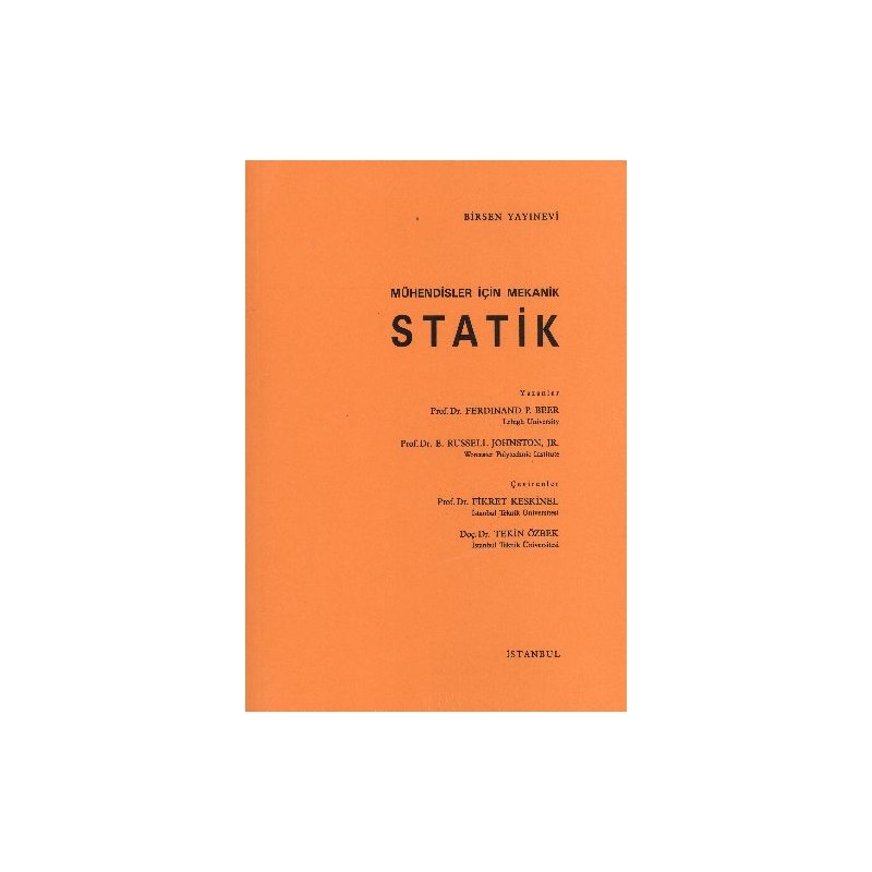 Mühendisler İçin Mekanik Statik