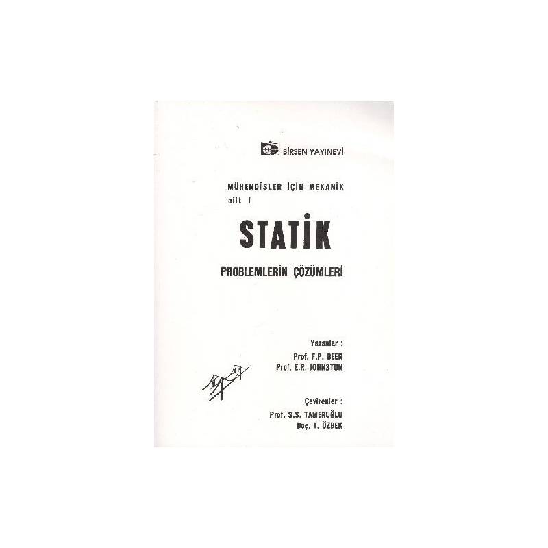 Mühendisler İçin Mekanik Cilt 1 Statik Probleml
