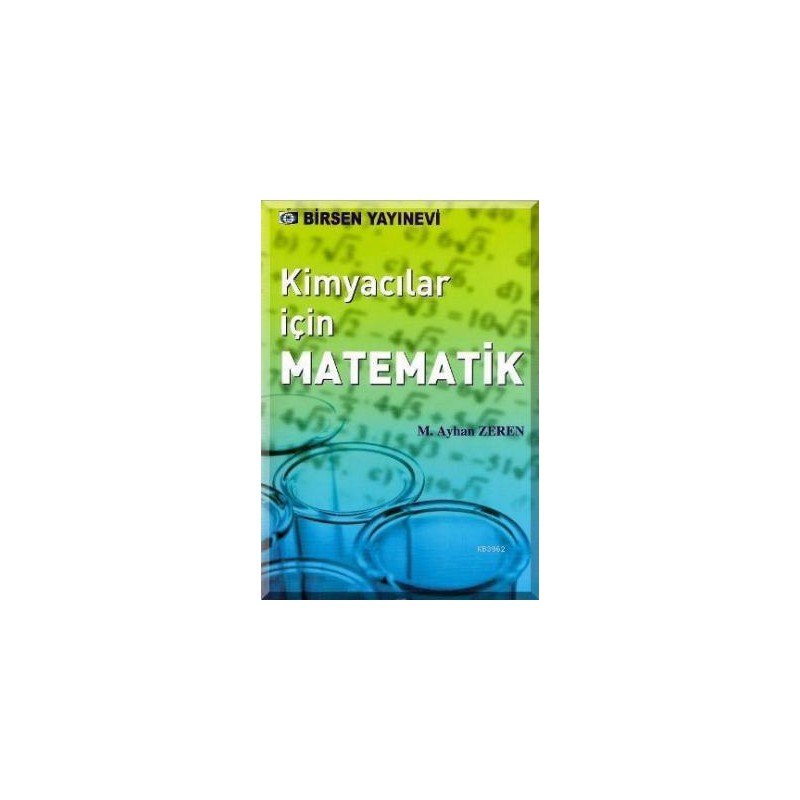 Kimyacılar İçin Matematik