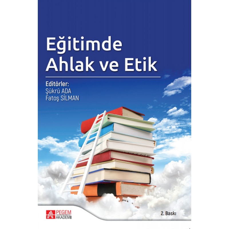 Eğitimde Ahlak Ve Etik