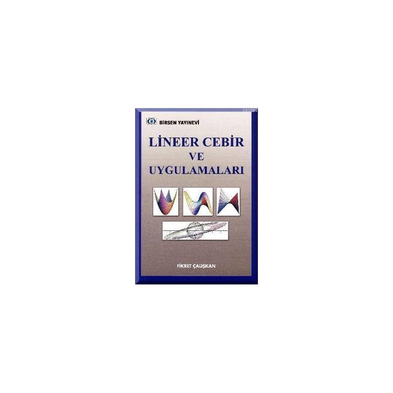 Lineer Cebir Ve Uygulamaları