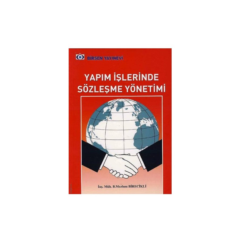 Yapım İşlerinde Sözleşme Yönetimi