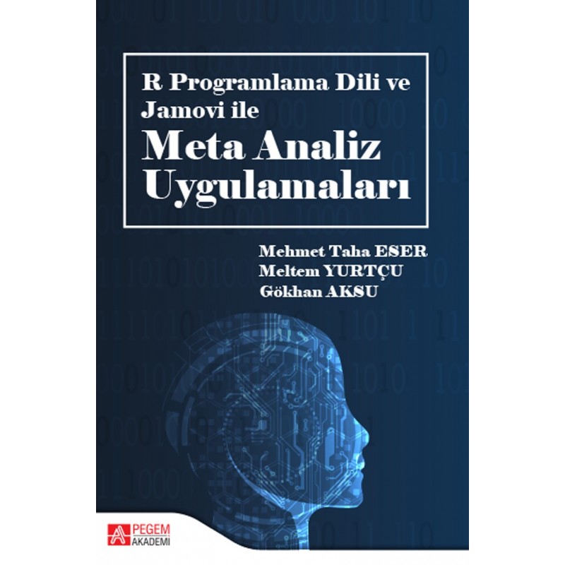 R Programlama Dili Ve Jamovi Ile Meta Analiz Uygulamaları