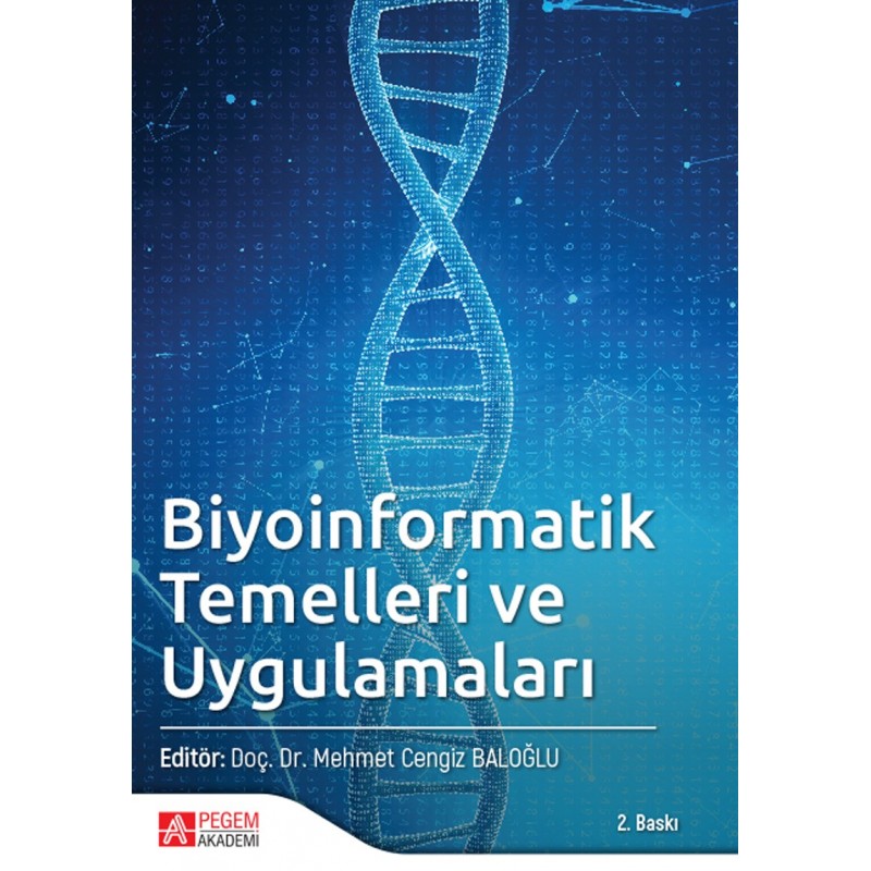 Biyoinformatik Temelleri Ve Uygulamaları